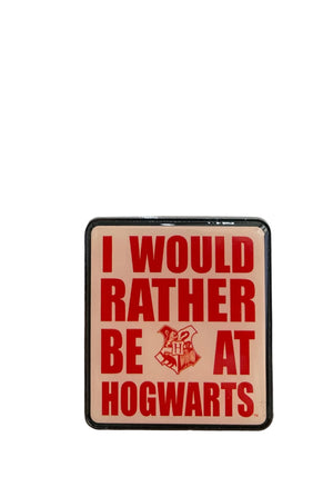 I Would Rather Be At Hogwarts Pin Badge